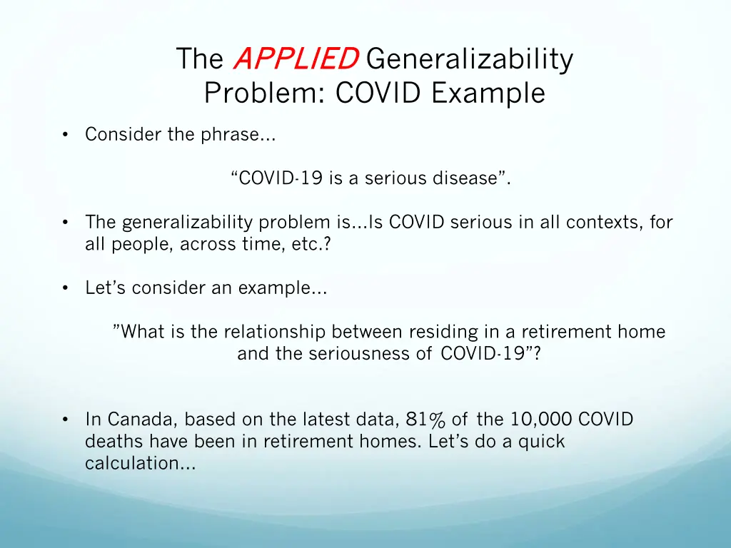 the applied applied generalizability problem