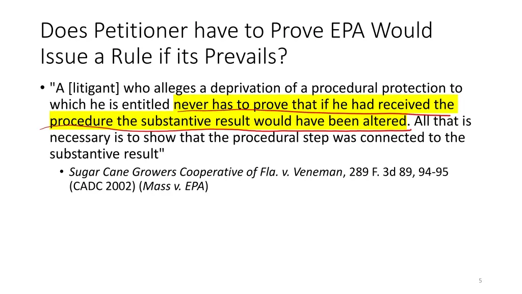 does petitioner have to prove epa would issue