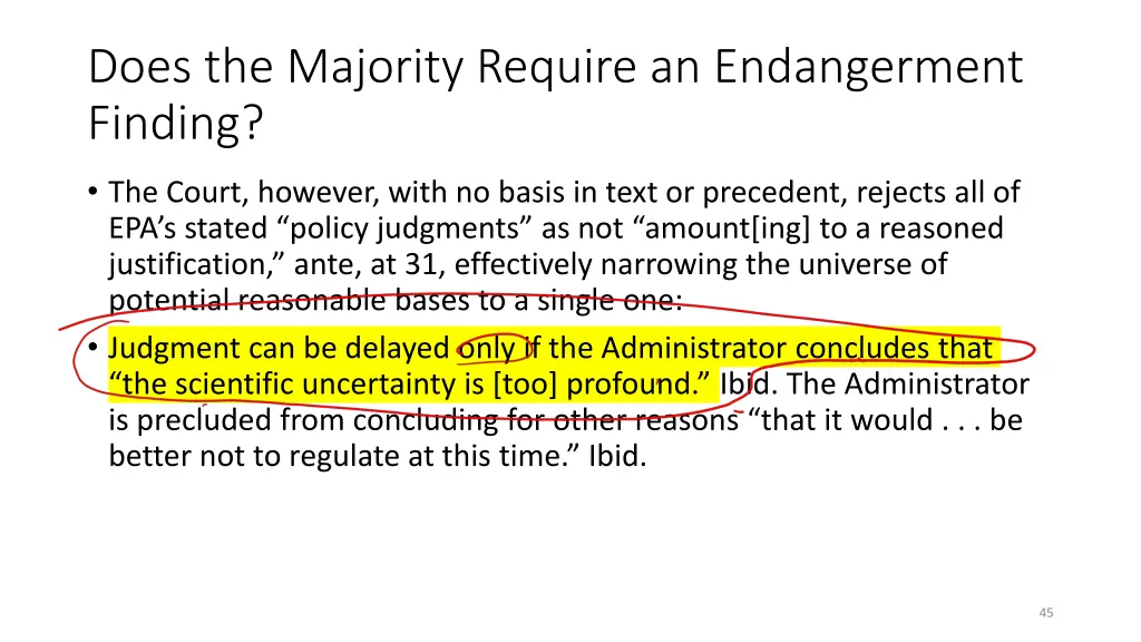 does the majority require an endangerment finding