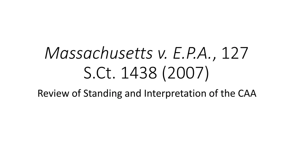 massachusetts v e p a 127 s ct 1438 2007 review