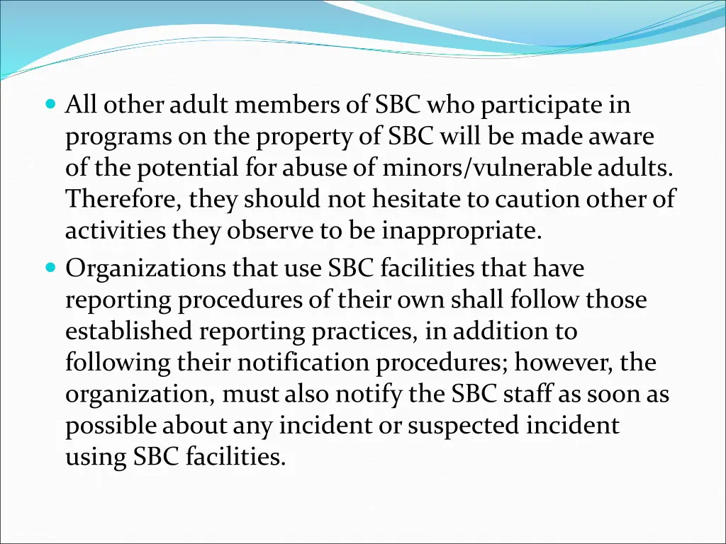 all other adult members of sbc who participate