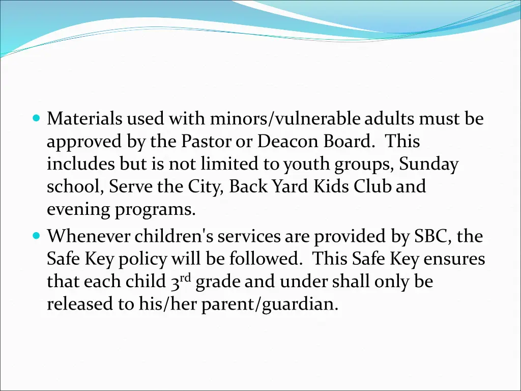 materials used with minors vulnerable adults must
