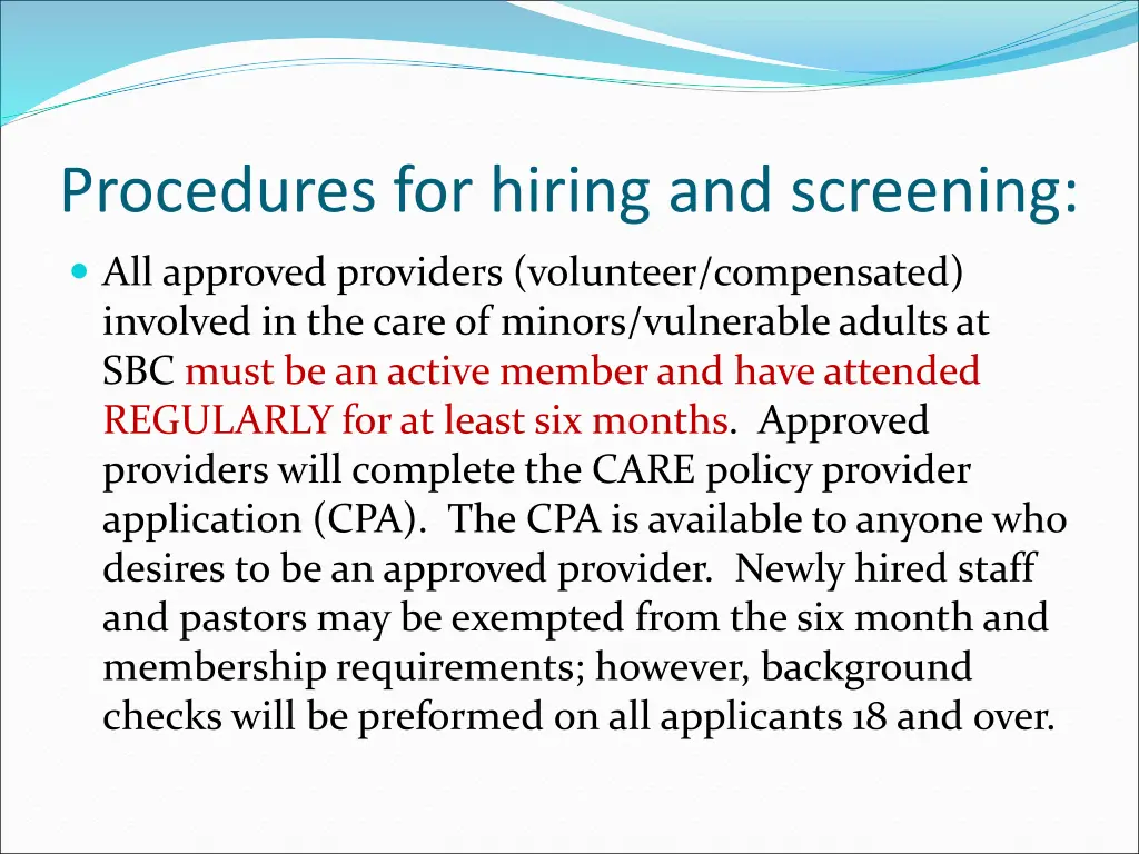 procedures for hiring and screening