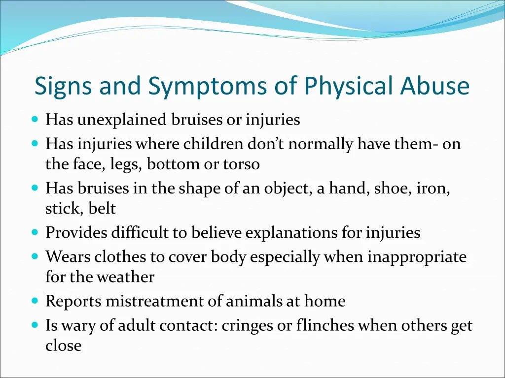 signs and symptoms of physical abuse