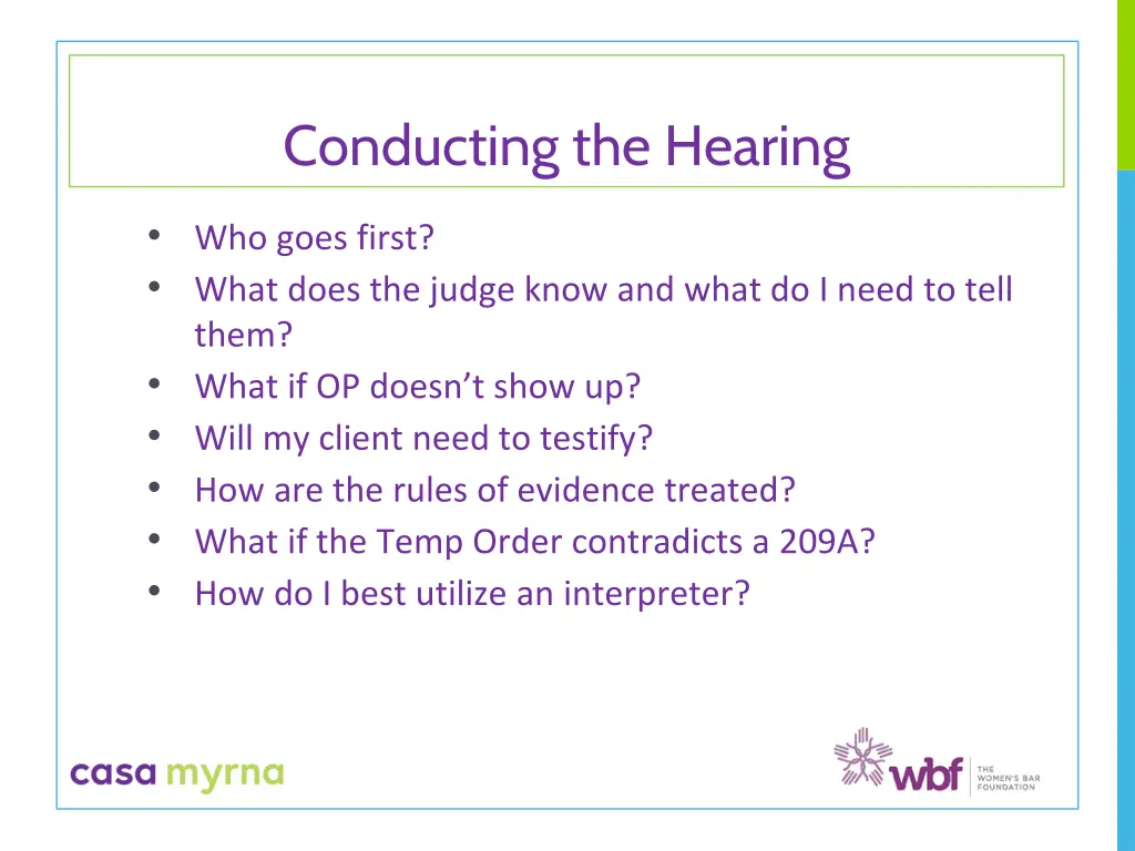 conducting the hearing