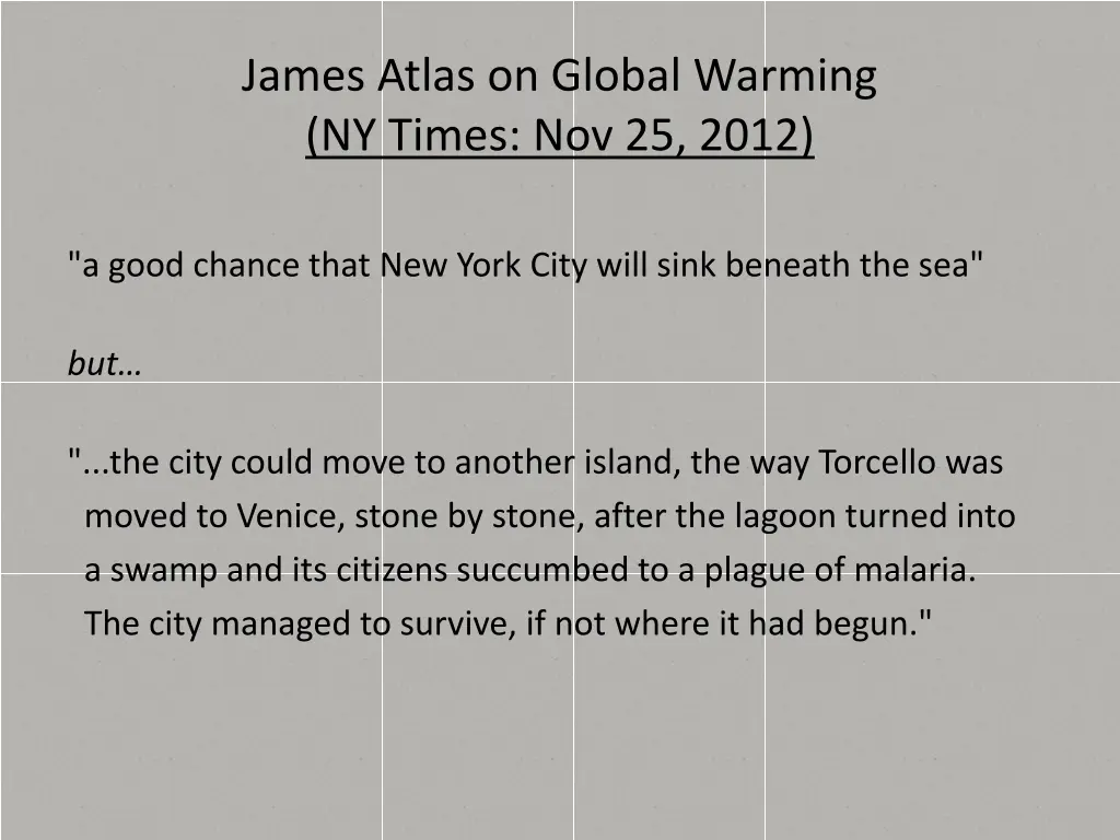 james atlas on global warming ny times nov 25 2012