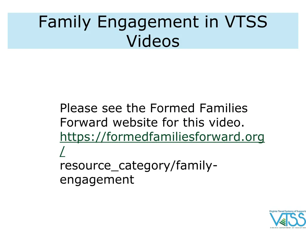 family engagement in vtss videos