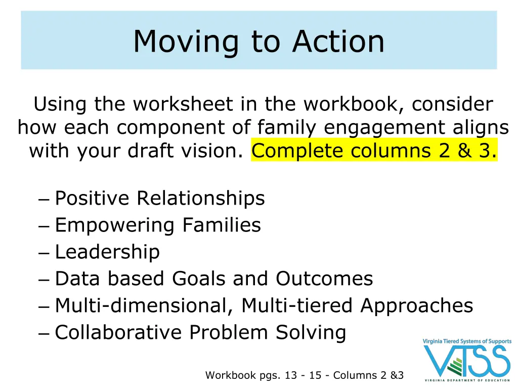 moving to action