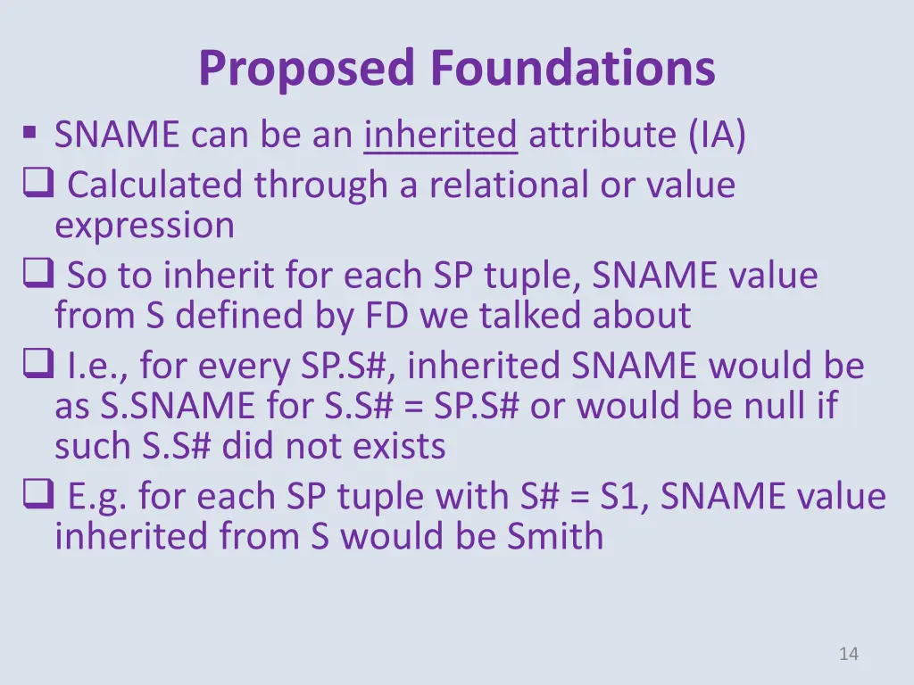 proposed foundations sname can be an inherited