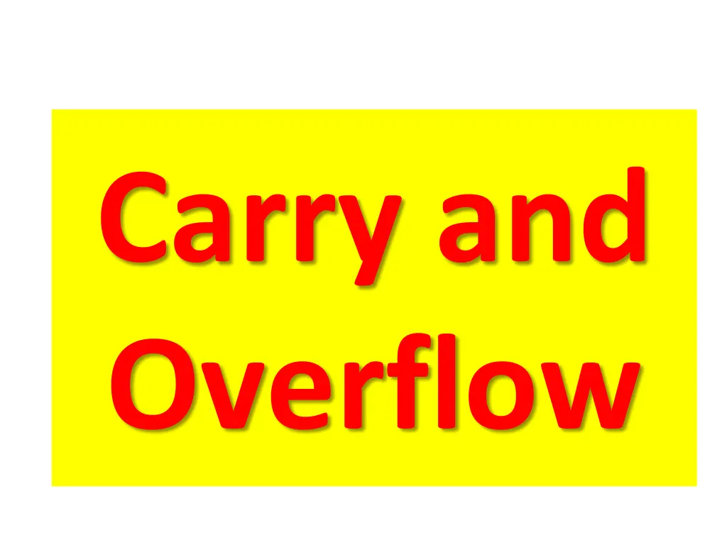 carry and overflow