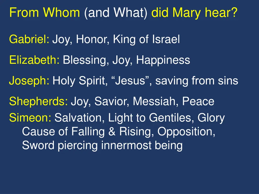 from whom and what did mary hear 2