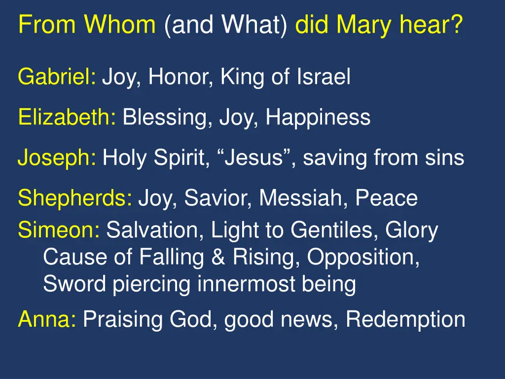 from whom and what did mary hear 3