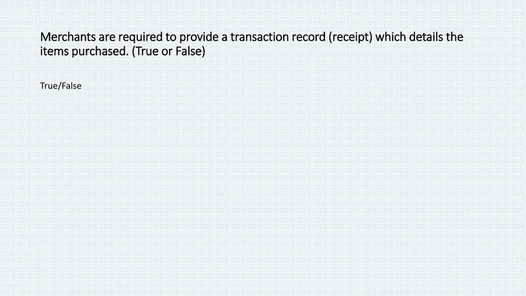 merchants are required to provide a transaction