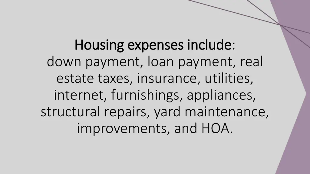 housing expenses include housing expenses include