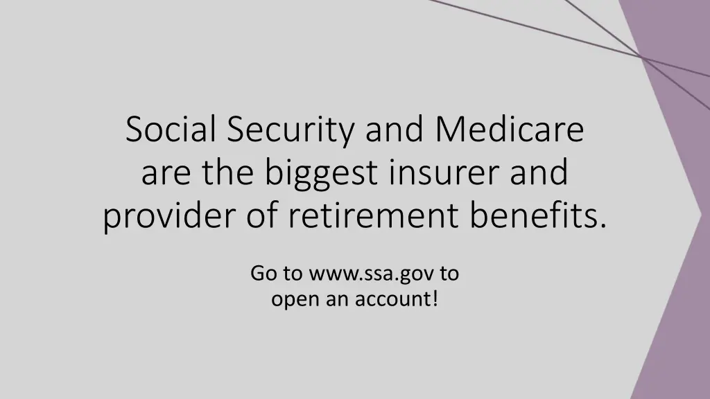social security and medicare are the biggest