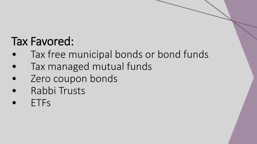 tax favored tax favored tax free municipal bonds