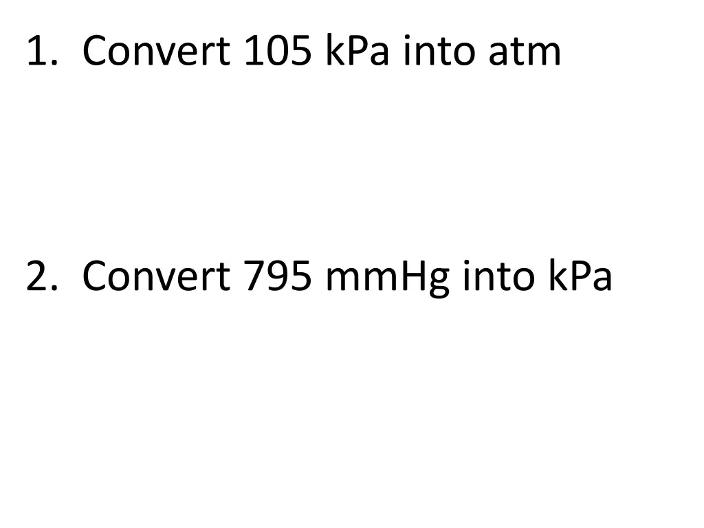 1 convert 105 kpa into atm