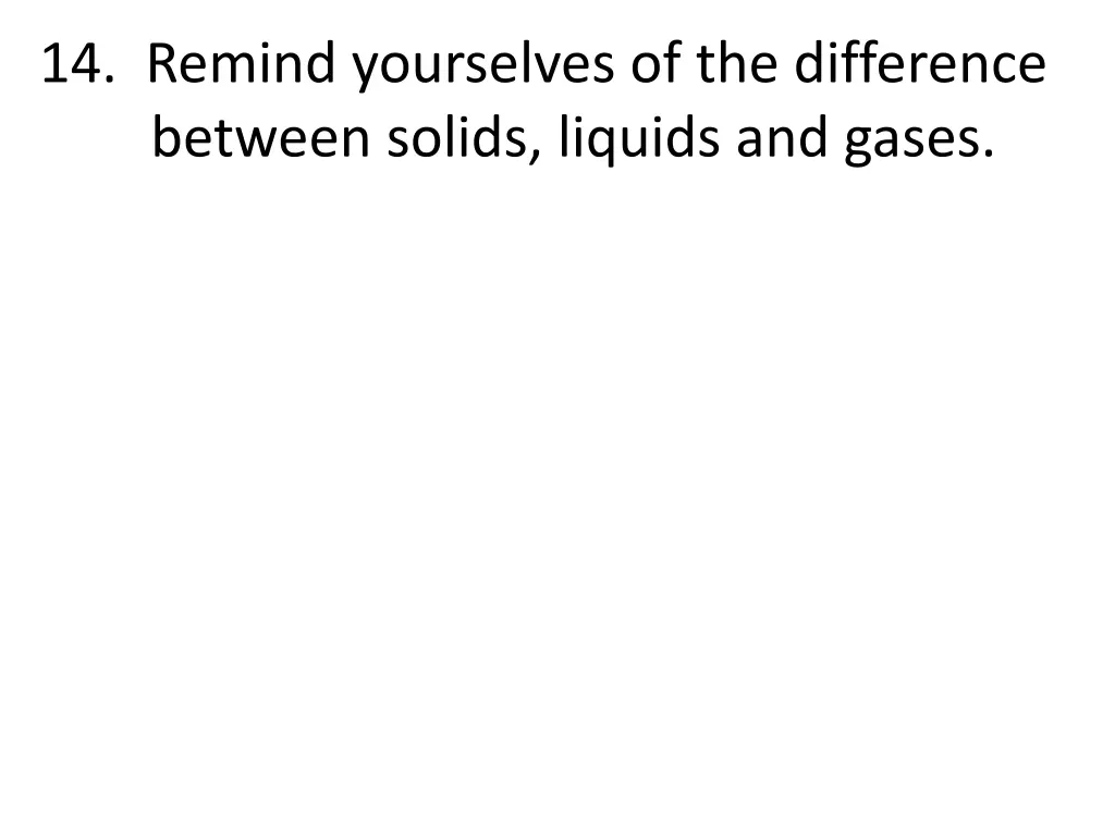 14 remind yourselves of the difference between