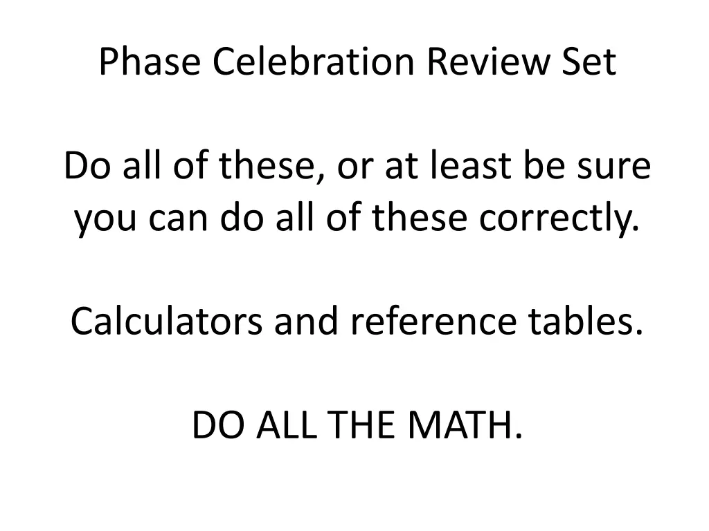 phase celebration review set