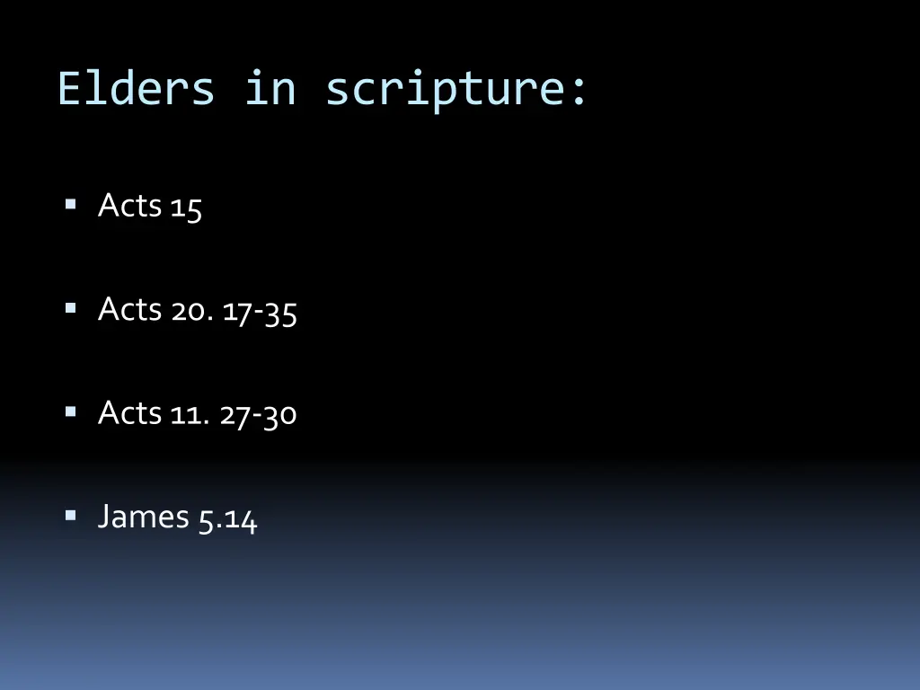 elders in scripture 3