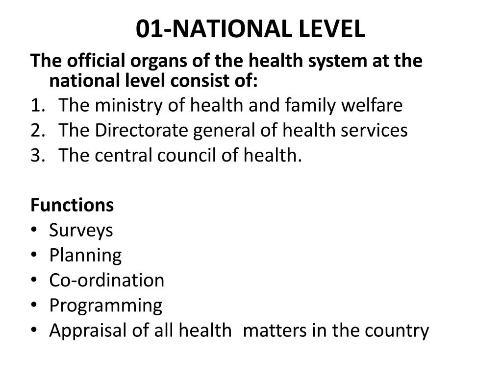 01 national level the official organs