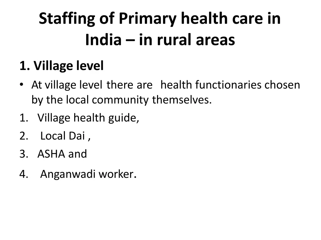 staffing of primary health care in india in rural