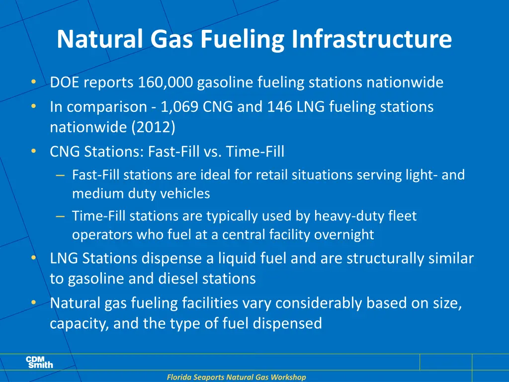 natural gas fueling infrastructure