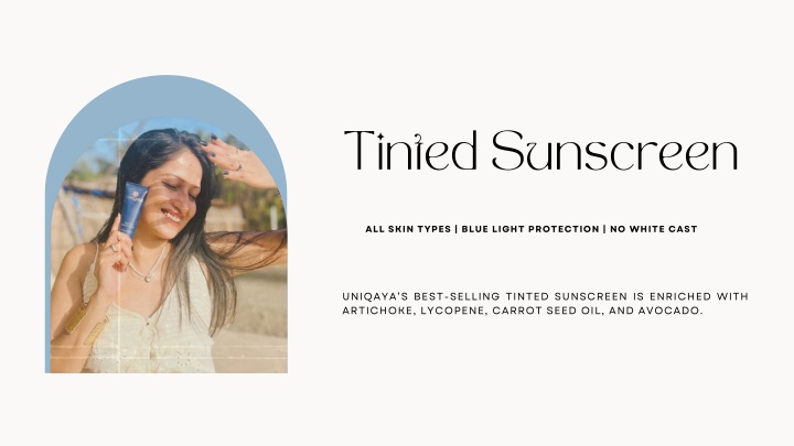 tinted sunscreen