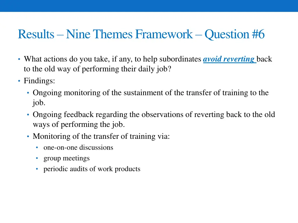 results nine themes framework question 6