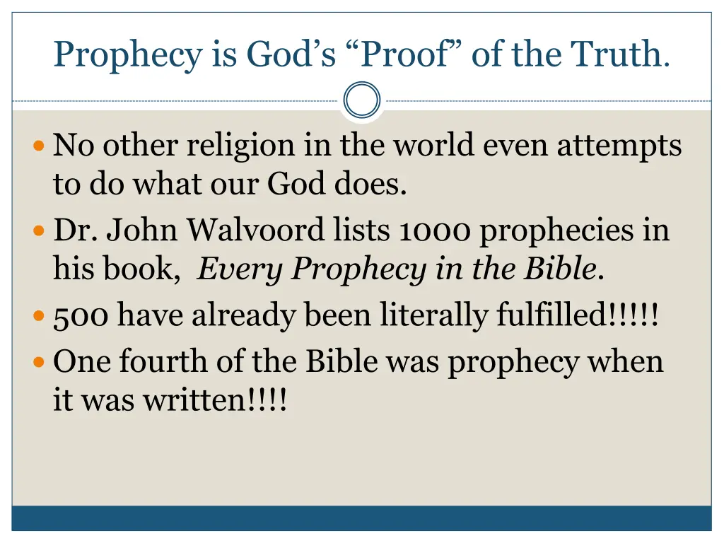 prophecy is god s proof of the truth