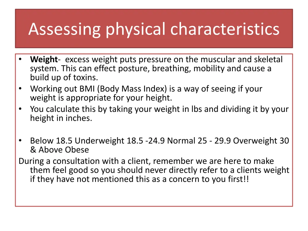 assessing physical characteristics