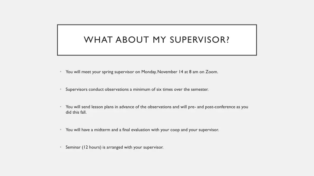 what about my supervisor