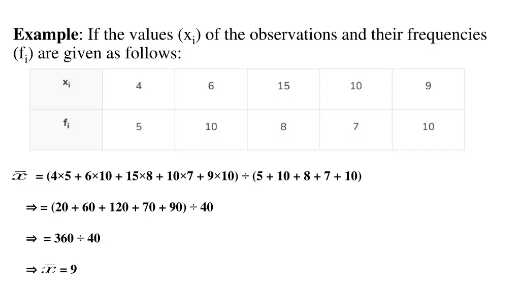 example if the values x i of the observations