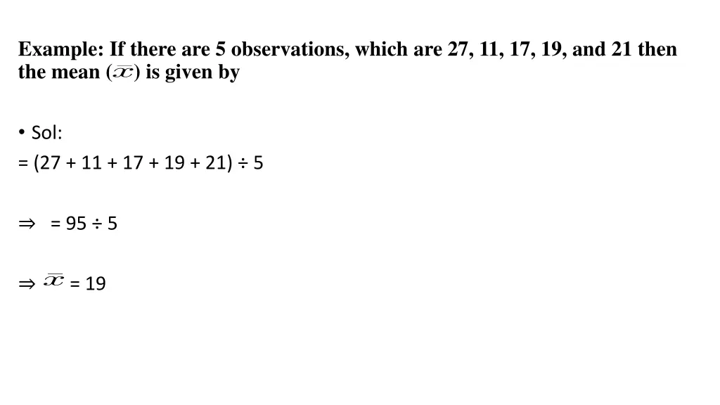 example if there are 5 observations which