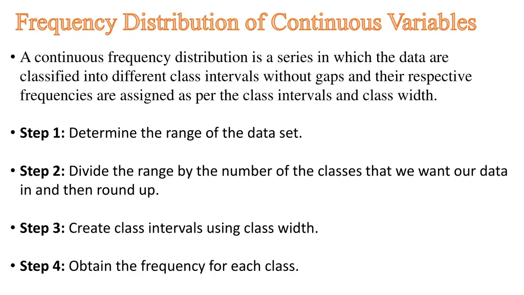 frequency distribution of continuous variables