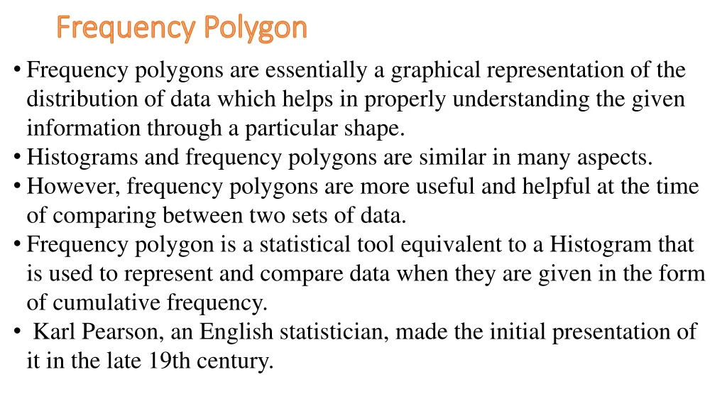 frequency polygon frequency polygons