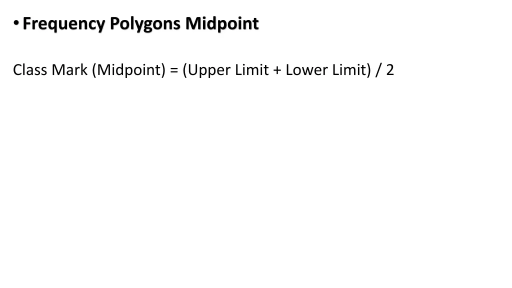 frequency polygons midpoint