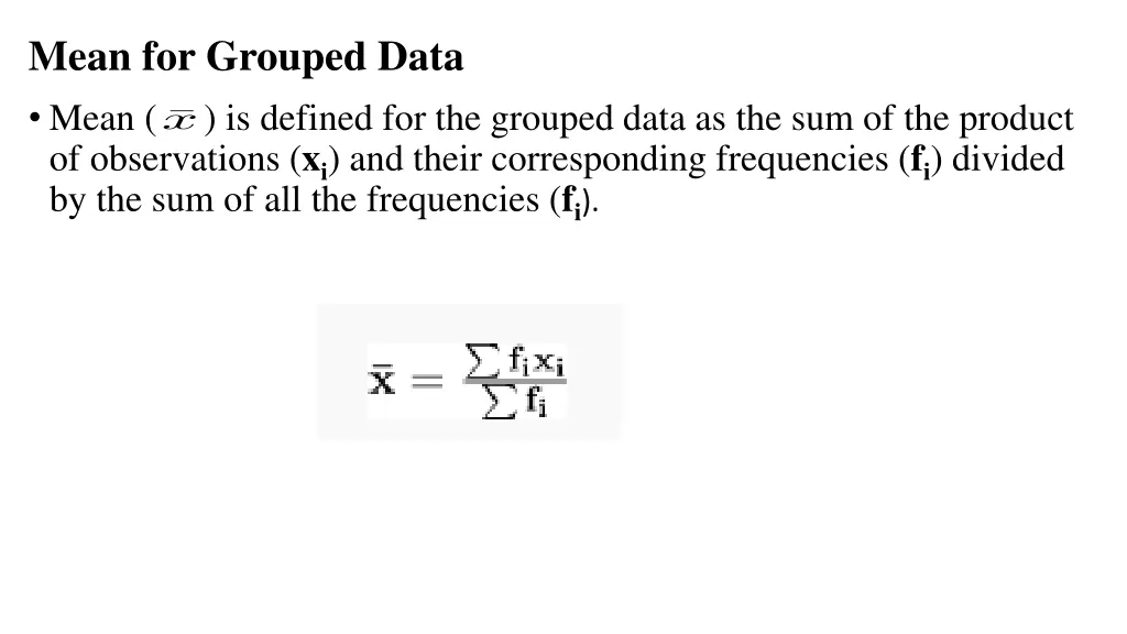 mean for grouped data mean is defined