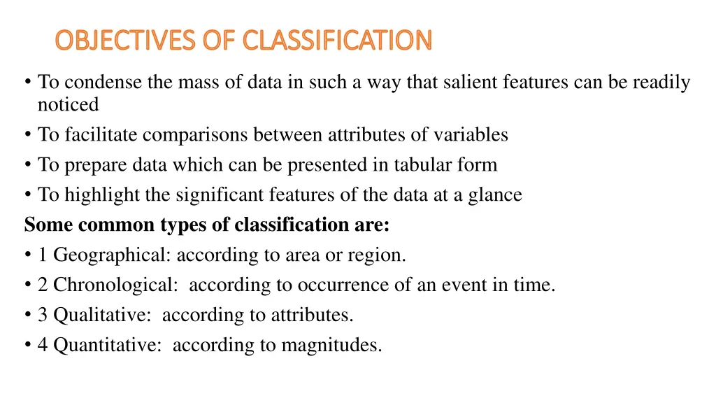 objectives of classification