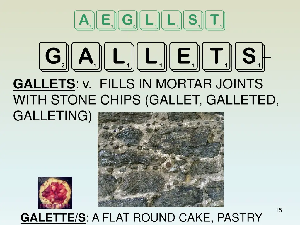 aegllst gallets gallets v fills in mortar joints