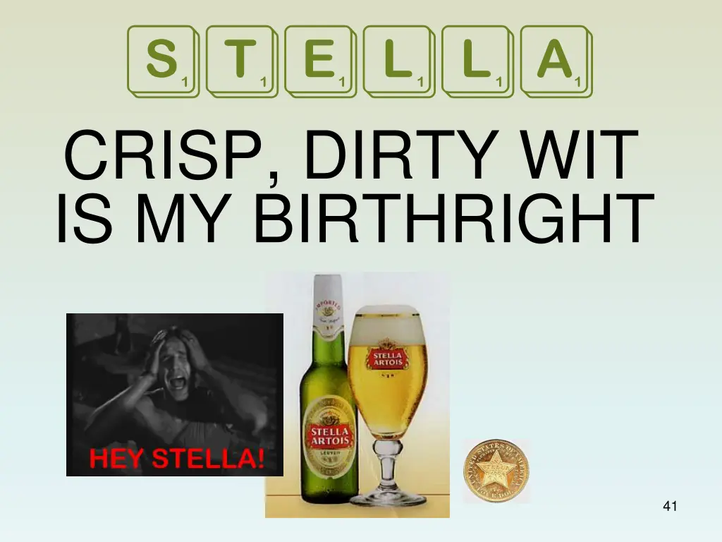 stella crisp dirty wit is my birthright 1