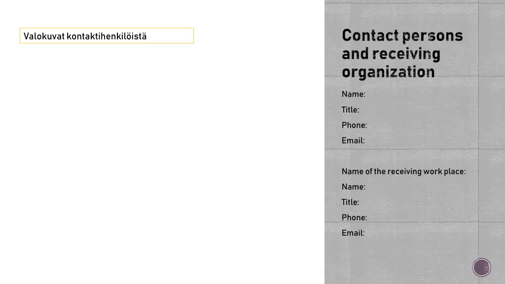 contact persons and receiving organization