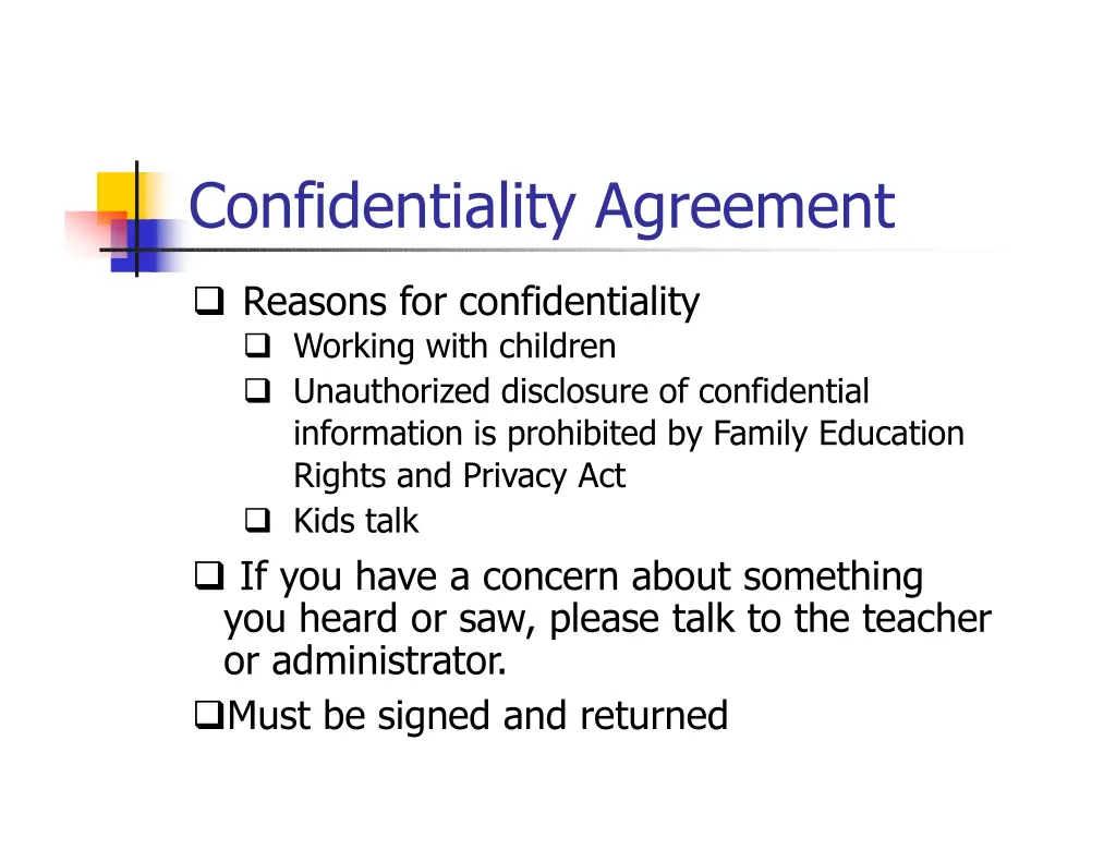 confidentiality agreement