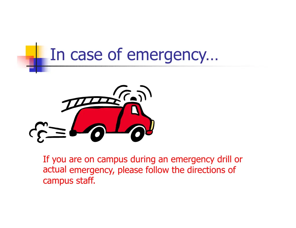 in case of emergency