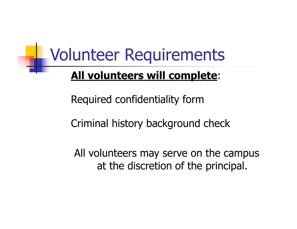 volunteer requirements