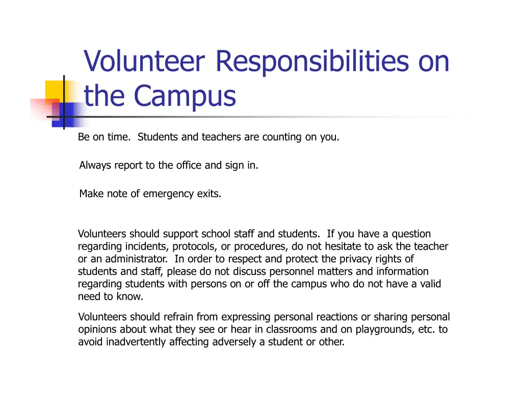 volunteer responsibilities on the campus