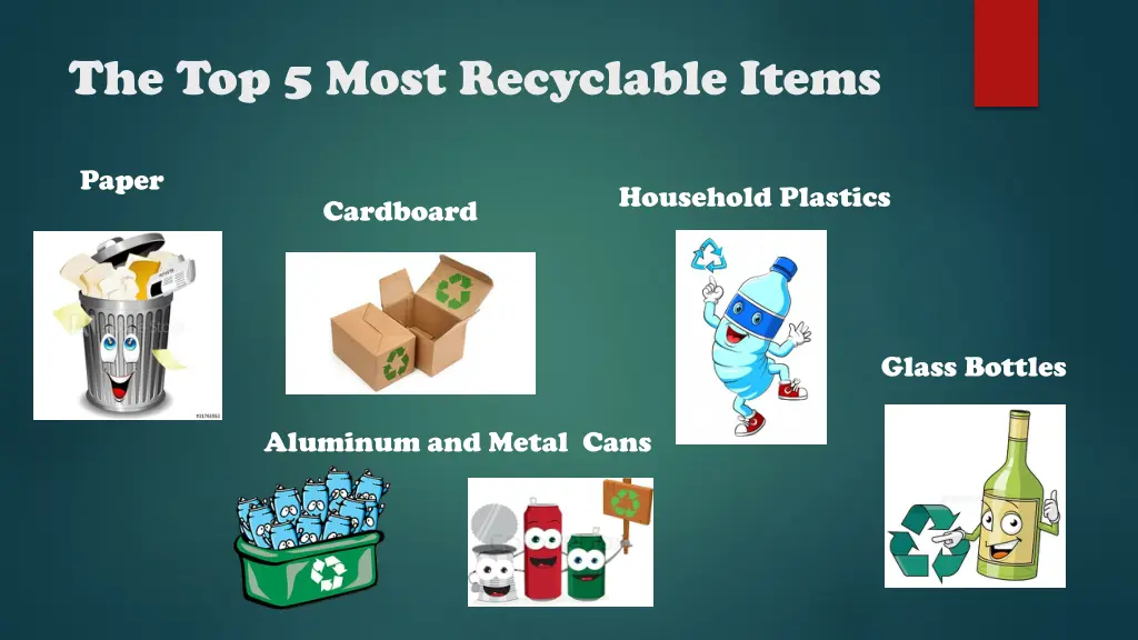 the top 5 most recyclable items