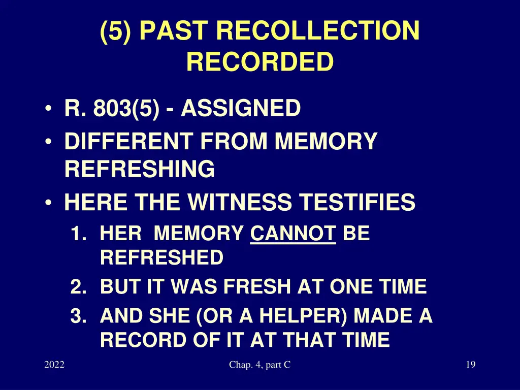 5 past recollection recorded