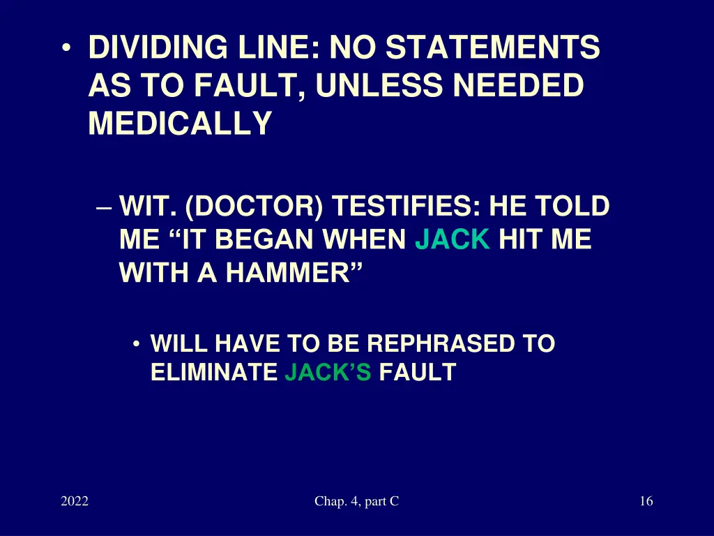 dividing line no statements as to fault unless