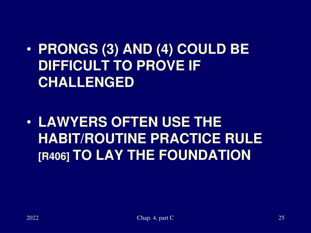 prongs 3 and 4 could be difficult to prove